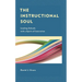 The Instructional Soul: Leading Schools with a Spirit of Innovation