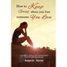 How to Keep Going when You Lose Someone You Love: A guide to coping with bereavement and the grieving process