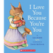 I Love You Because You're You