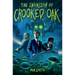 The Invasion of Crooked Oak