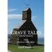 Grave Tales from Wales