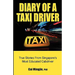 Diary of a Taxi Driver: True Stories From Singapore's Most Educated Cabdriver