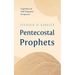 Pentecostal Prophets: Experience in Old Testament Perspective