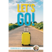Let's Go!: Moving Forward in Faith
