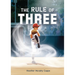 The Rule of Three