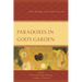 Paradoxes in God's Garden: Jewish Philosophy and the Edenic Narrative