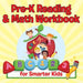 Pre-K Reading & Math Workbook for Smarter Kids