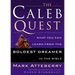 The Caleb Quest: What You Can Learn from the Boldest Dreamer in the Bible