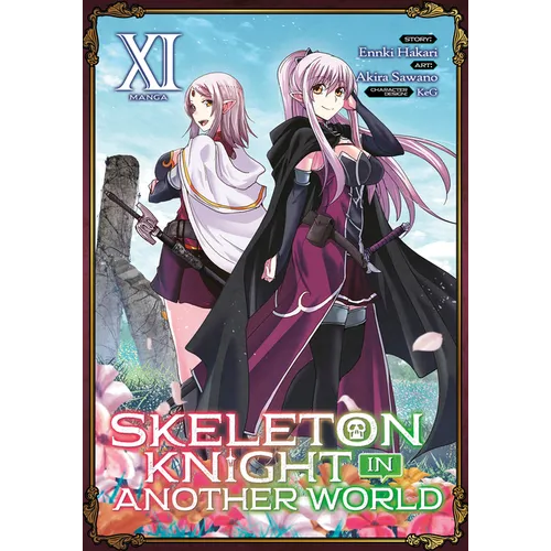 Skeleton Knight in Another World (Manga) Vol. 11