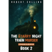 The Starry Night Train Murder: a dylan and dillon mystery