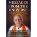 Messages from the Universe: Seeking the Secrets of Destiny