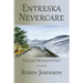 Entreska Nevercare: The Ultherian Ethic