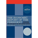 The Economic Report of the President 2009: With the Annual Report of the Council of Economic Advisors