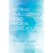 Moral Philosophy and Moral Education