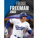 Freddie Freeman: Mlb Star