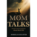 Mom Talks