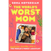 The World's Worst Mom