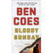 Bloody Sunday: A Thriller