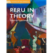 Peru in Theory