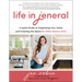 Life in Jeneral: A Joyful Guide to Organizing Your Home and Creating the Space for What Matters Most