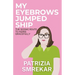 My Eyebrows Jumped Ship: The Scenic Route to Aging Gracefully