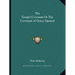 The Gospel Covenant Or The Covenant of Grace Opened