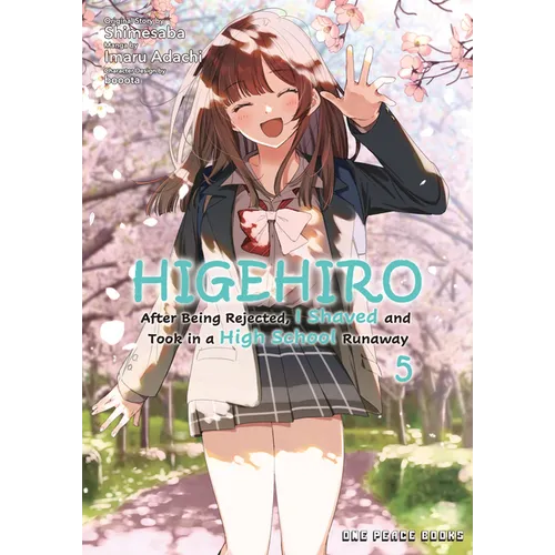 Higehiro Volume 5: After Being Rejected, I Shaved and Took in a High School Runaway
