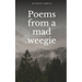 Poems from a mad weegie
