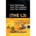 Learn Technology, Learn the Computer, Learn Your Desktop (the L3): Enter a Tech Savvy World Still in Exploration by Great Enthusiastics. Be a Part.