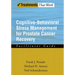 Cognitive-Behavioral Stress Management for Prostate Cancer Recovery Facilitator Guide