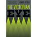 The Victorian Eye: A Political History of Light and Vision in Britain, 1800-1910