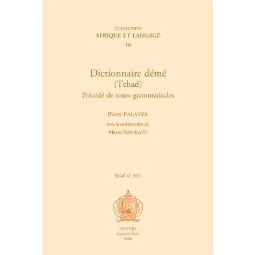 Dictionnaire Deme (Tchad). Precede de Notes Grammaticales
