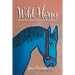 Wild Horses: And Other Short Stories