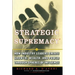 Strategic Supremacy: How Industry Leaders Create Growth, Wealth, and Power Through Spheres of Influence