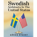 Swedish Architects in the United States
