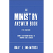 The Ministry Answer Book for Pastors: Almost Everything You Need to Know to Lead a Church