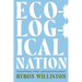 Ecological Nation: Toward Peace, Order, and Good Government