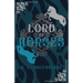 Lord of Horses: A Gothic Scottish Fairy Tale