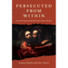 Persecuted from Within