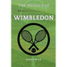 The History of Wimbledon