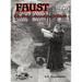 Faust: My Soul be Damned for the World Volume 1