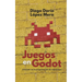 Juegos en Godot: Iniciando con la programación de videojuegos