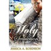 Holy Seduction (Peace in the Storm Publishing Presents)