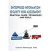 Enterprise Information Security Risk Assessment: Practical Guide, Techniques and Tools