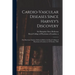 Cardio-vascular Diseases Since Harvey's Discovery: the Harveian Oration, Delivered Before the Royal College of Physicians of London on 18 October 1928