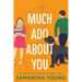 Much ADO about You
