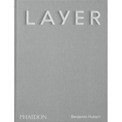Layer: Benjamin Hubert