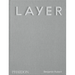 Layer: Benjamin Hubert