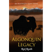 Algonquin Legacy: An Algonquin Quest Novel