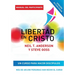 Libertad en Cristo: Curso Para Hacer Discípulos - Guía del Participante